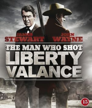THE MAN WHO SHOT LIBERTY VALANCE - Blu-ray THE MAN WHO SHOT LIBERTY VALANCE - Blu-ray